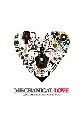 Mechanical Love film afişi