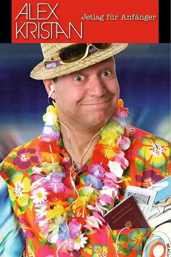 Alex Kristan - Jetlag für Anfänger film afişi