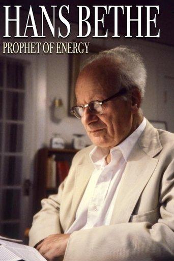Hans Bethe꞉ Prophet of Energy film afişi