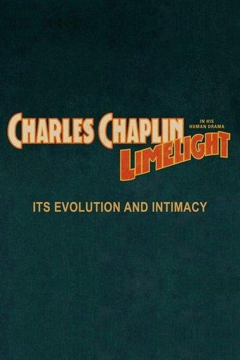 Chaplin's Limelight: Its Evolution and Intimacy film afişi