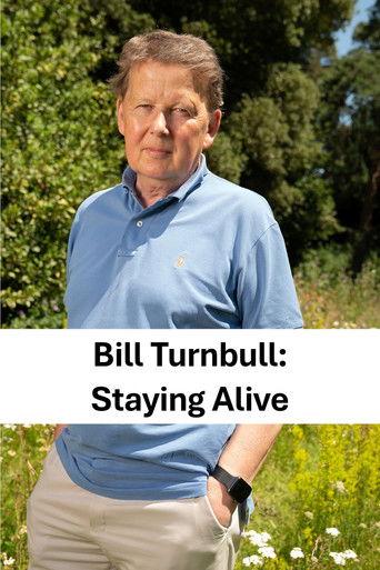 Bill Turnbull: Staying Alive film afişi