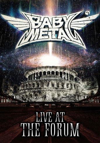 BABYMETAL Live at The Forum film afişi