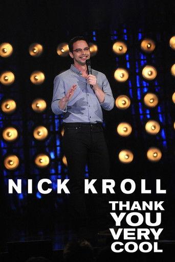 Nick Kroll: Thank You Very Cool film afişi