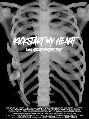 Kickstart My Heart film afişi