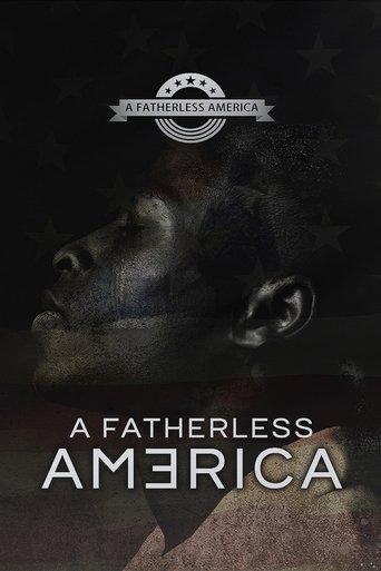 A Fatherless America film afişi