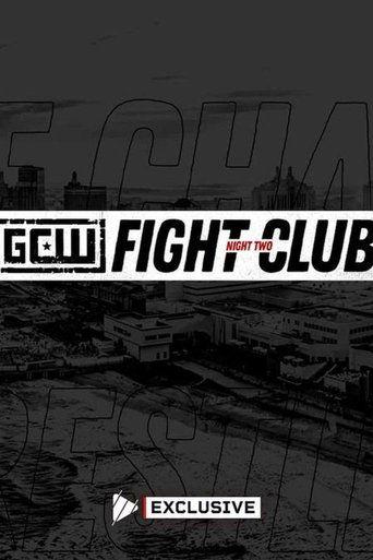 GCW Fight Club 2024 - Night 2 film afişi