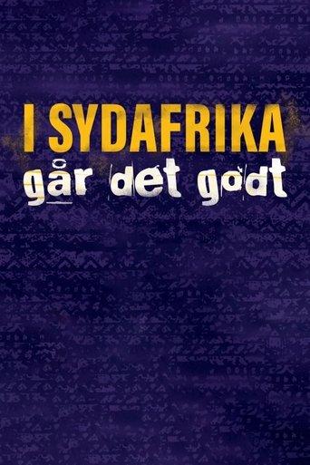 I Sydafrika går det godt dizi afişi