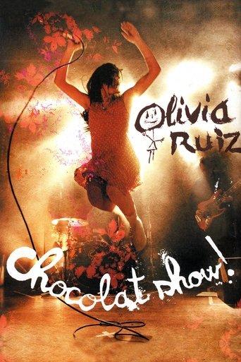 Olivia Ruiz : Chocolat show ! film afişi