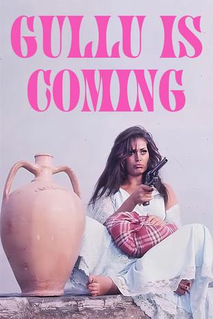 Güllü Geliyor Güllü film afişi
