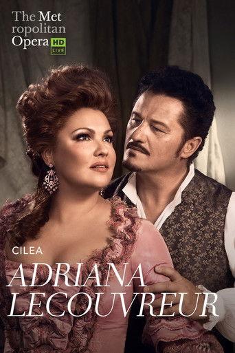 The Metropolitan Opera: Adriana Lecouvreur film afişi