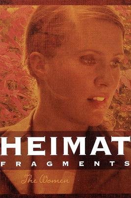 Heimat Fragments: The Women film afişi