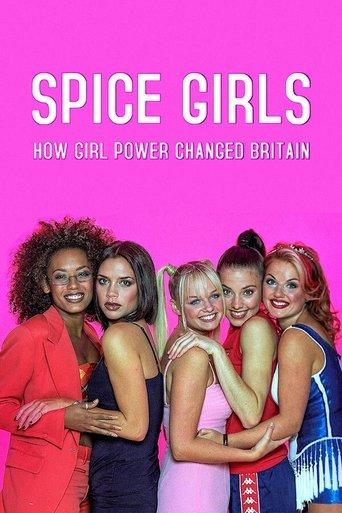 Spice Girls: How Girl Power Changed Britain dizi afişi