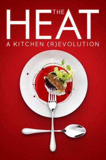 The Heat: A Kitchen (R)evolution film afişi