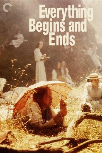 Everything Begins and Ends film afişi