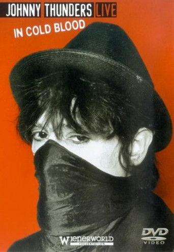 Johnny Thunders Live: In Cold Blood film afişi