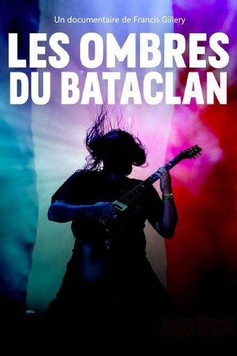 Les ombres du Bataclan film afişi