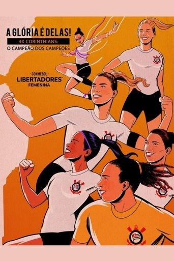 A Glória é Delas! - 4x Corinthians: O Campeão dos Campeões film afişi