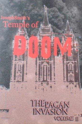 Pagan Invasion, Vol. 11: Joseph Smith's Temple of Doom film afişi