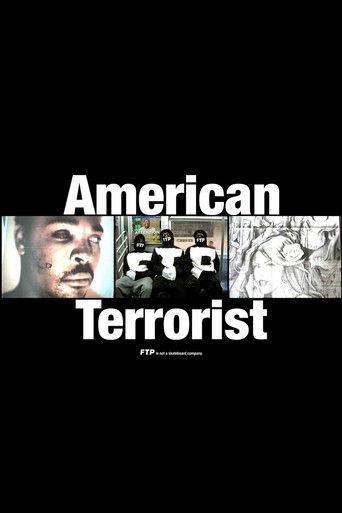 AMERICAN TERRORIST BY FTP® film afişi