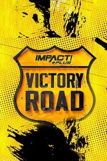 IMPACT Wrestling: Victory Road 2021 film afişi