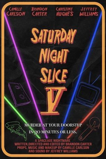 Saturday Night Slice V film afişi