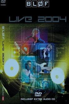 Blof: Live 2004 film afişi