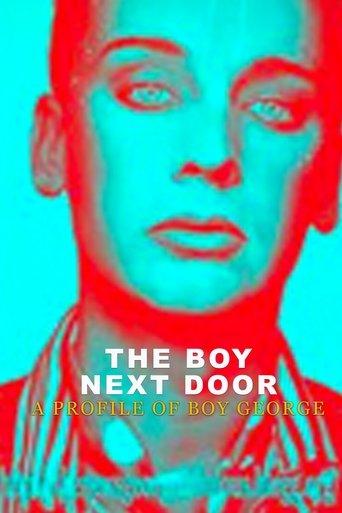 The Boy Next Door: A Profile of Boy George film afişi