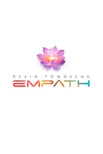 Devin Townsend - Empath - The Ultimate Edition (5.1 Surround Sound Mix) film afişi