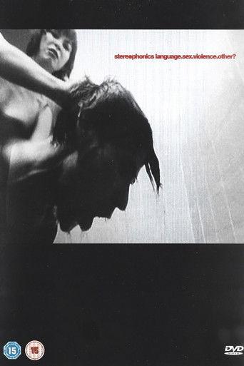 Stereophonics: Language.Sex.Violence.Other? film afişi