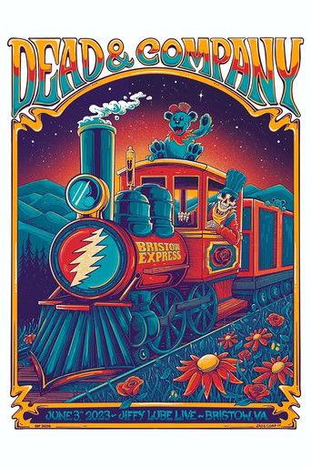 Dead & Company: 2023-06-03 Jiffy Lube Live, Bristow, VA film afişi