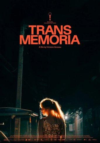 Trans Memoria film afişi