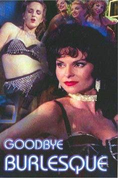 Goodbye Burlesque film afişi