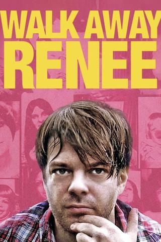 Walk Away Renee film afişi