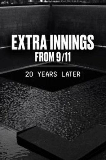 Extra Innings from 9/11: 20 Years Later film afişi