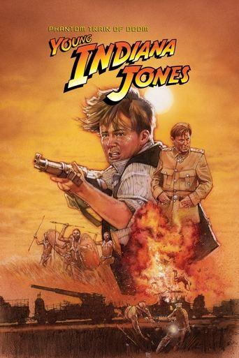 The Adventures of Young Indiana Jones: Phantom Train of Doom film afişi