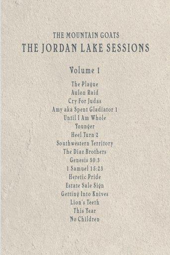 the Mountain Goats: the Jordan Lake Sessions (Volume 1) film afişi