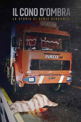 Il cono d'ombra: La storia di Denis Bergamini dizi afişi