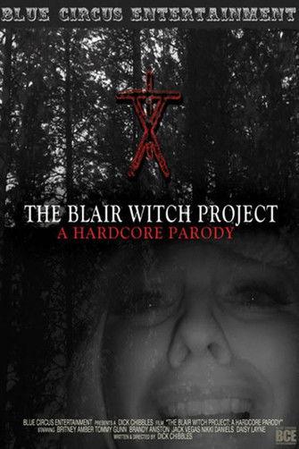 The Blair Witch Project: A Hardcore Parody film afişi