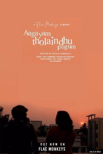 Aagayam Tholaindhu Pogum film afişi