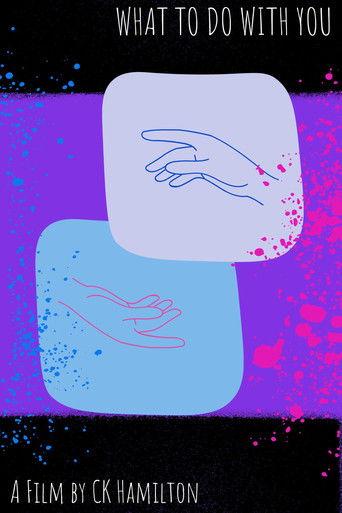 What to do with You film afişi