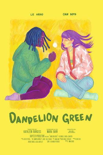 Dandelion Green film afişi