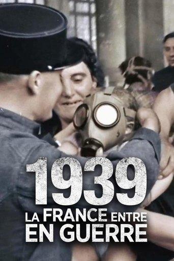1939, la France entre en guerre film afişi