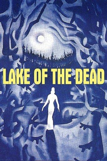 Lake of the Dead film afişi