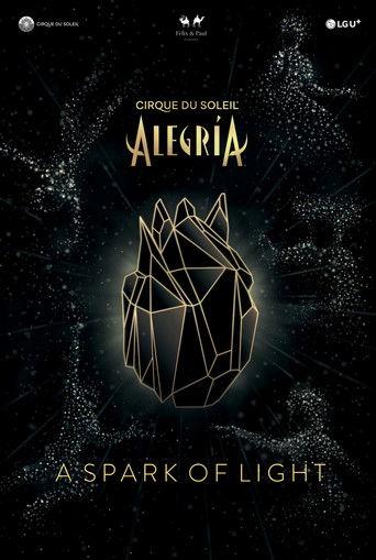 Alegría - A Spark of Light film afişi