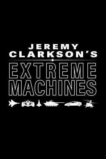Jeremy Clarkson's Extreme Machines dizi afişi