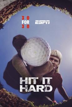 Hit it Hard film afişi