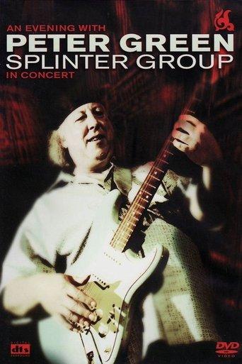 Peter Green: Splinter Group - In Concert film afişi