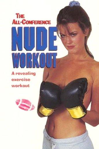 The All-Conference Nude Workout film afişi