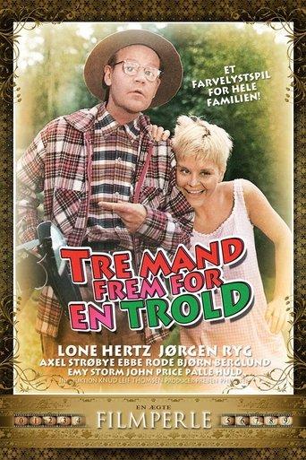 Tre mand frem for en trold film afişi