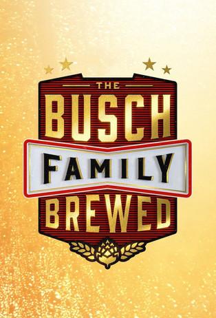 The Busch Family Brewed dizi afişi